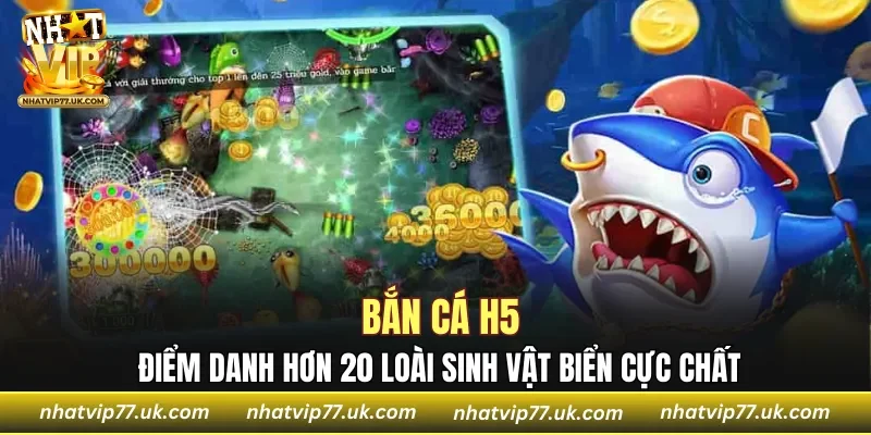 Bắn Cá H5