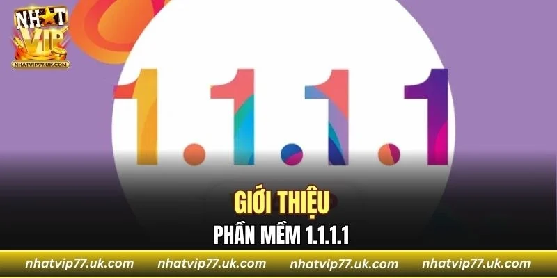 Giới thiệu phần mềm 1.1.1.1 