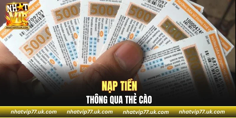 Nạp tiền thông qua thẻ cào