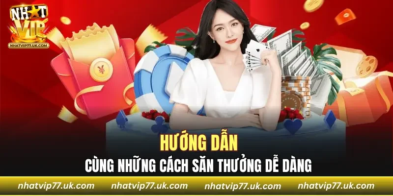 Những cách thức săn mã thưởng tại cổng game cực hấp dẫn